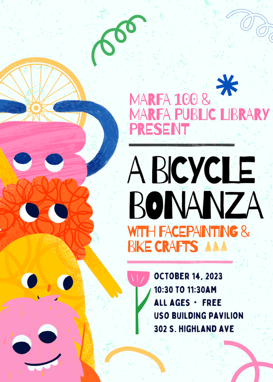 Invite to Marfa 100 and MPL Family Bike Gathering